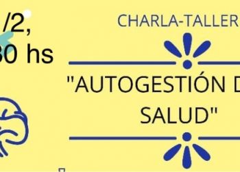  Charla taller “Autogestión de la Salud”