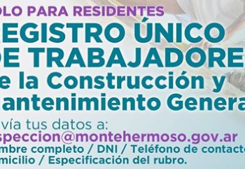 Se incorporan al “Registro Único de Trabajadores” todos los rubros de la construcción y el mantenimiento.