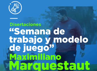  Disertación en vivo con Maximiliano Marquestaut entrenador y ayudante de campo de Estudiantes de La Plata.