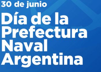 Hoy 30 de junio, Día de la Prefectura Naval Argentina.