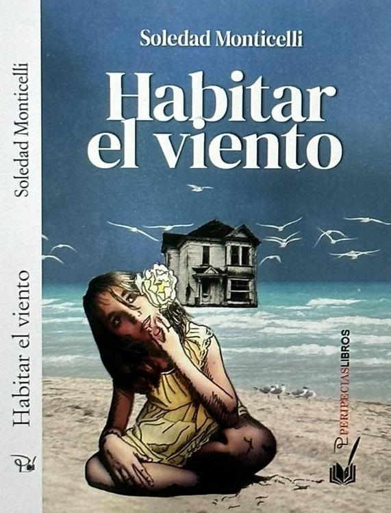 Soledad Monticelli libro Habitar el viento